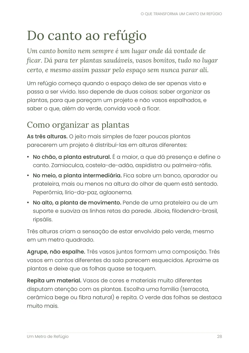 Página sobre as 3 alturas que transformam um canto em refúgio